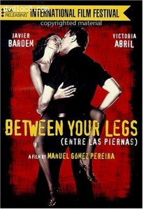 Between Your Legs Cover Between Your Legs Cover
