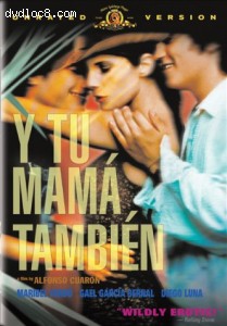 Y Tu Mama Tambien (And Your Mother Too) - Unrated Edition Cover Y Tu Mama Tambien (And Your Mother Too) - Unrated Edition Cover