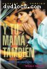 Y Tu Mama Tambien (And Your Mother Too) - Unrated Edition