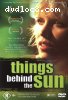Things Behind the Sun