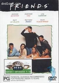 Friends-Series 1-Volume 1 (Episodes 9-16) Cover Friends-Series 1-Volume 1 (Episodes 9-16) Cover
