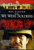We Were Soldiers