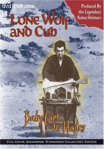 Lone Wolf and Cub - Baby Cart to Hades Cover Lone Wolf and Cub - Baby Cart to Hades Cover