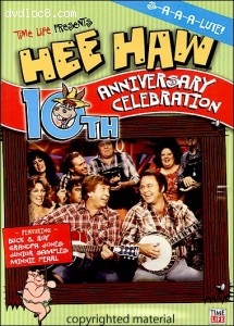 HEE HAW - 10th Anniversary Celebration Cover HEE HAW - 10th Anniversary Celebration Cover