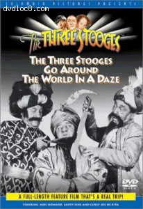 Three Stooges Go Around the World in a Daze, The Cover Three Stooges Go Around the World in a Daze, The Cover