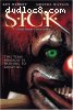 S.I.C.K.