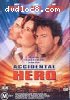 Accidental Hero