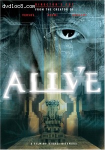 Alive - Director's Cut Edition