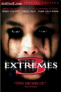 3 Extremes (2 Disc Special Edition) Cover