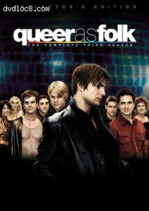 Queer as Folk - The Complete Third Season Cover Queer as Folk - The Complete Third Season Cover