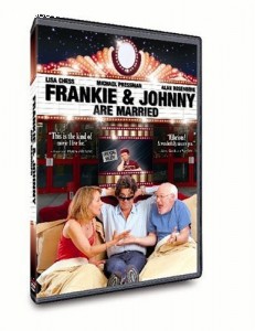 Frankie &amp; Johnny Are Married