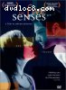 Five Senses, The