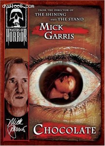 Masters of Horror: Mick Garris - Chocolate Cover