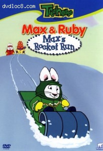 Max &amp; Ruby: Max's Rocket Run Cover