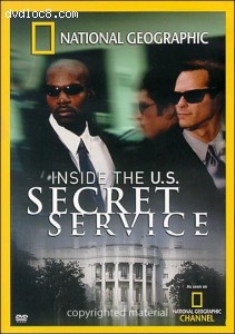 National Geographic: Inside The U.S. Secret Service Cover