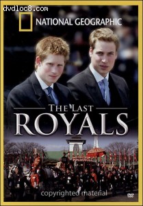 National Geographic: The Last Royals Cover