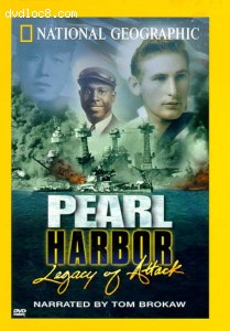 National Geographic: Pearl Harbor - Legacy Of Attack Cover