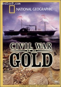 National Geographic: Civil War Gold Cover