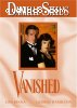Danielle Steel's: Vanished