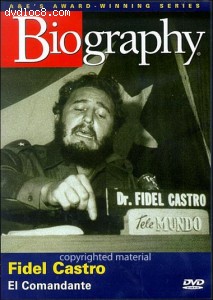 Biography: Fidel Castro - El Commandante Cover Biography: Fidel Castro - El Commandante Cover