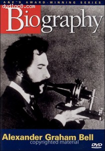 Biography: Alexander Graham Bell Cover