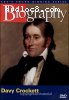 Biography: Davy Crockett