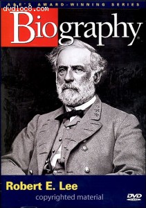 Biography: Robert E. Lee Cover