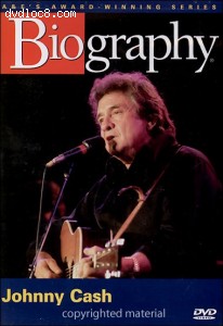 Biography: Johnny Cash Cover Biography: Johnny Cash Cover