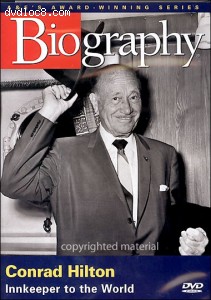 Biography: Conrad Hilton - Innkeeper To The World Cover Biography: Conrad Hilton - Innkeeper To The World Cover