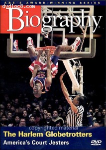 Biography: The Harlem Globetrotters - America's Court Jesters Cover Biography: The Harlem Globetrotters - America's Court Jesters Cover