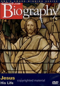 Biography: Jesus - His Life Cover