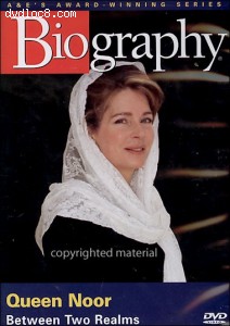Biography: Queen Noor - Between Two Realms Cover Biography: Queen Noor - Between Two Realms Cover