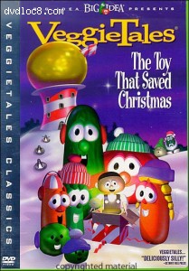 Veggie Tales: The Toy That Saved Christmas Cover