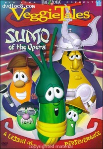 Veggie Tales: Sumo Of The Opera Cover Veggie Tales: Sumo Of The Opera Cover