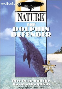 Nature: The Dolphin Defender Cover