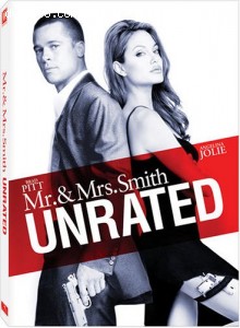 Mr. & Mrs. Smith - Unrated Cover Mr. & Mrs. Smith - Unrated Cover
