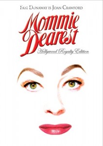 Mommie Dearest (Hollywood Royalty Edition) Cover