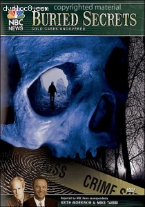 NBC News Presents: Buried Secrets - Cold Cases Uncovered Cover