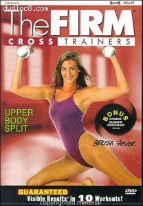 Firm, The: Cross Trainers - Upper Body Split Cover Firm, The: Cross Trainers - Upper Body Split Cover
