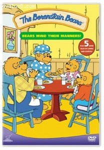 Berenstain Bears, The: Bears Mind Their Manners Cover