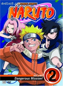 Naruto: Volume 2 - Dangerous Mission! Cover