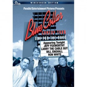 Blue Collar Comedy Tour: One for the Road Cover Blue Collar Comedy Tour: One for the Road Cover