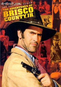 Adventures of Brisco County Jr: The Complete Series, The Cover Adventures of Brisco County Jr: The Complete Series, The Cover