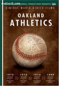 Vintage World Series Films: Oakland A's 1972, 1973, 1974 &amp; 1989 Cover