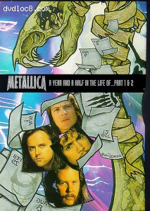Metallica: Year and A Half Parts 1 & 2 Cover Metallica: Year and A Half Parts 1 & 2 Cover