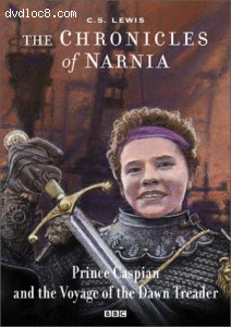 Chronicles Of Narnia, The: Prince Caspian And The Voyage Of The Dawn Treader (Remastered) Cover Chronicles Of Narnia, The: Prince Caspian And The Voyage Of The Dawn Treader (Remastered) Cover