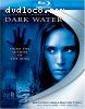 Dark Water [Blu-ray]