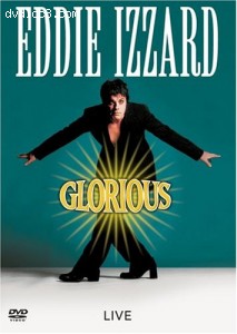 Eddie Izzard: Glorious Cover