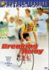 Breaking Away