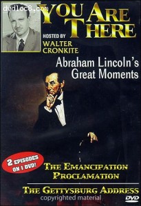 You Are There: Abraham Lincoln's Greatest Moments: The Emancipation Proclamation/The Gettysburg Add Cover
